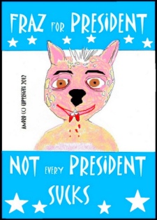 Fraz For President by Androgoth
