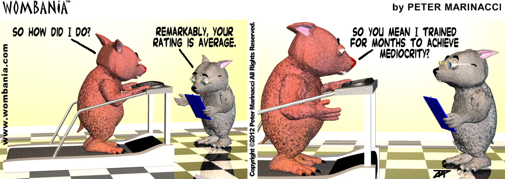 Training for Mediocrity