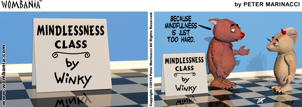 Mindlessness Class
