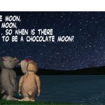 Chocolate Moon